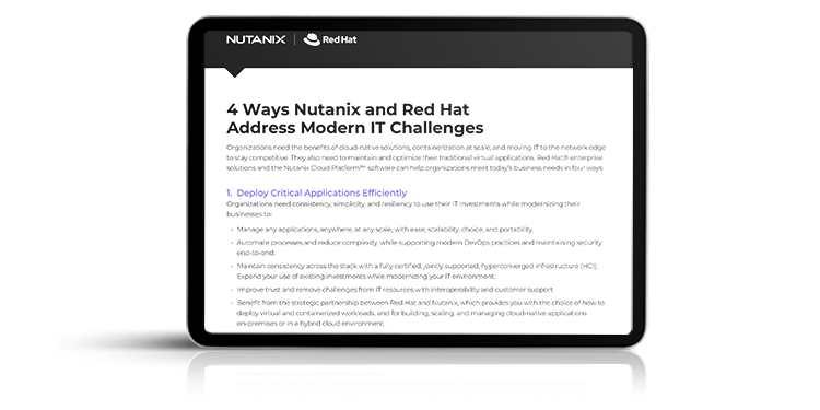 4 Ways Nutanix and Red Hat Address Modern IT Challenges