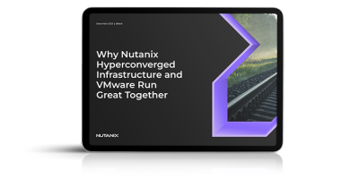 Why Nutanix Hyperconverged Infrastructure and VMware Run Great Together